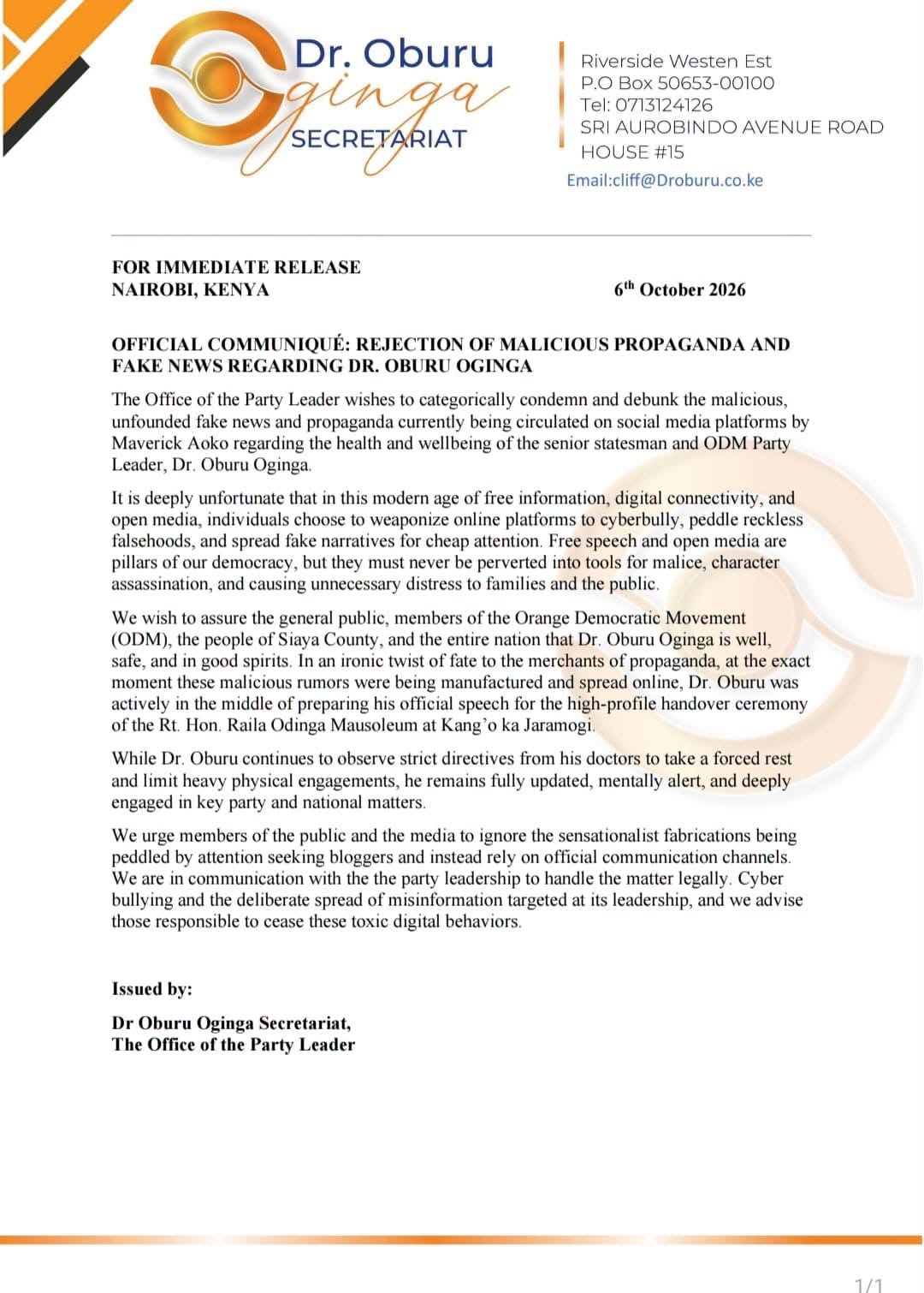 Dr. Oburu Ogingaโs Secretariat has dismissed reports circulating on social media concerning the health and wellbeing of the ODM Party Leader, describing them as false, misleading and malicious.